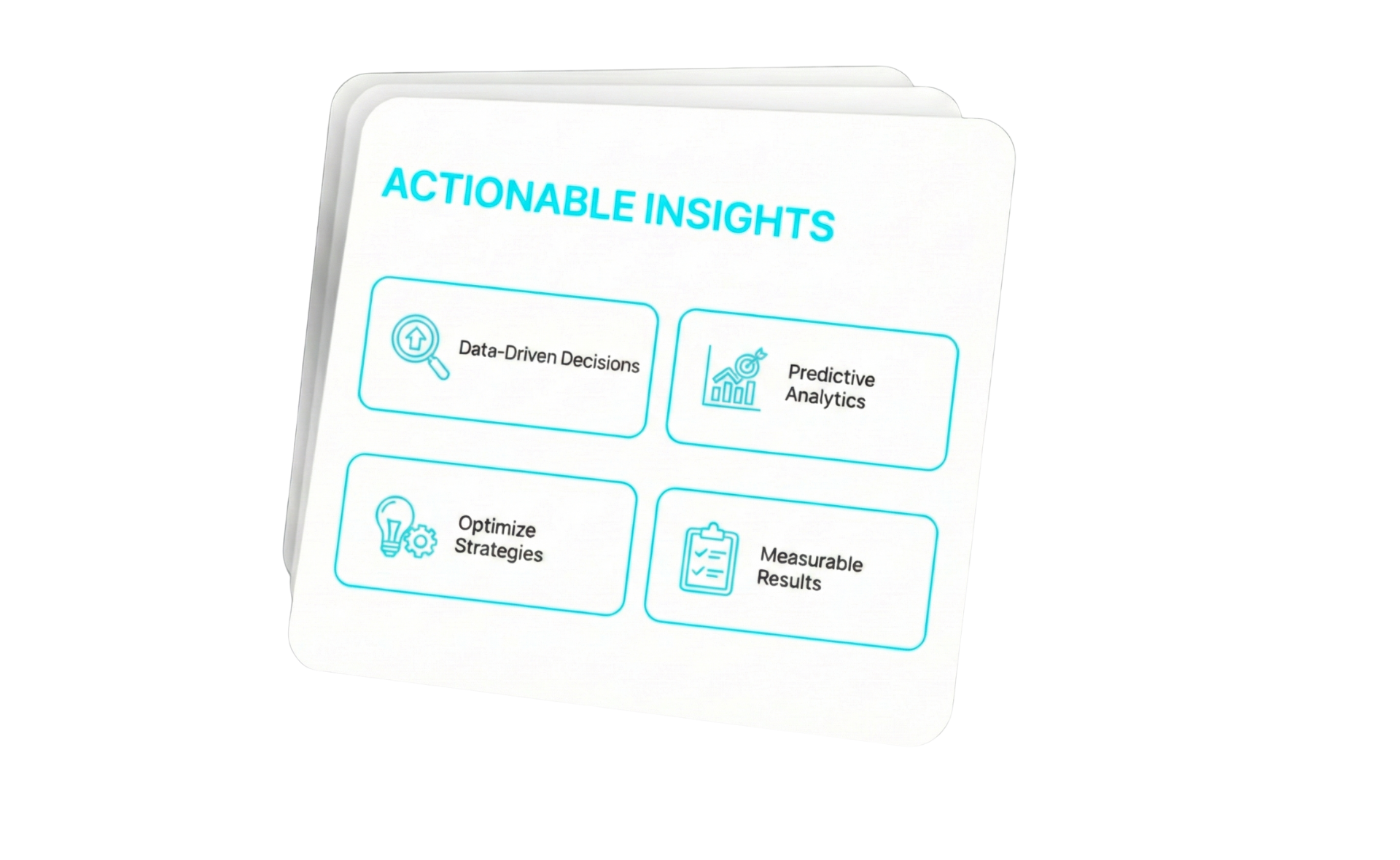 Actionable insights dashboard featuring data-driven decisions, predictive analytics, optimized strategies, and measurable results